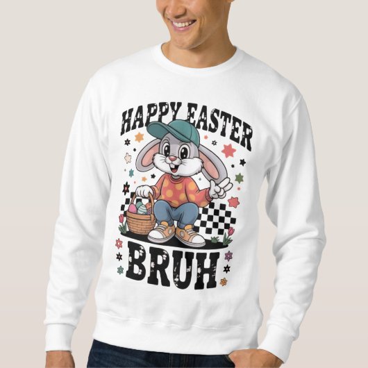Funny Easter Bunny Bruh | Cool Rabbit With Sunglas スウェットシャツ (正面)