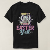 Funny Easter Bunny Happy Easter Y'all Eggs Basket Tシャツ (デザイン正面)