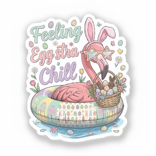 Funny Easter Flamingo Feeling Eggstra Chill Cute シール (正面)