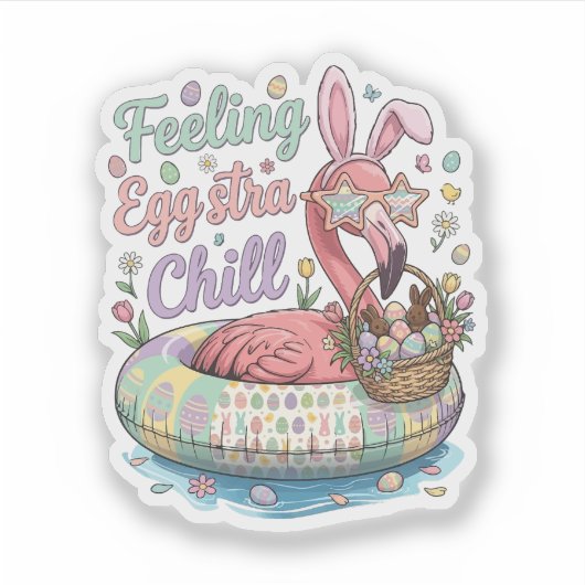 Funny Easter Flamingo Feeling Eggstra Chill Cute シール (正面)
