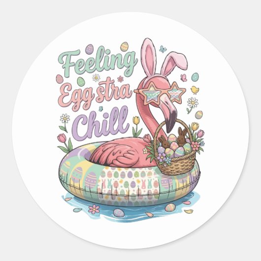 Funny Easter Flamingo Feeling Eggstra Chill Cute ラウンドシール (正面)