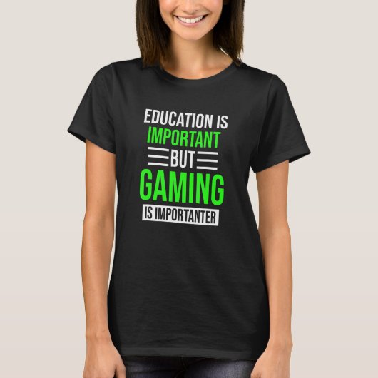 Funny Education Is Important Video Games Gamer Men Tシャツ (正面)