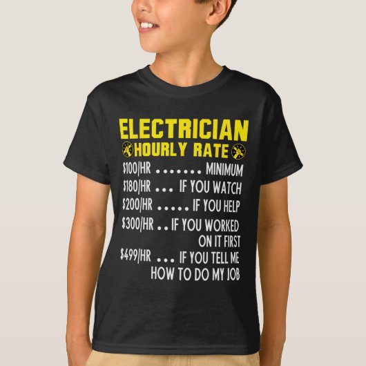 Funny Electrician Hourly Rate Pricing Chart  Tシャツ (正面)