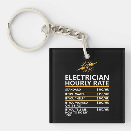 Funny Electrician Hourly Rate Table Humor Gift キーホルダー (正面)