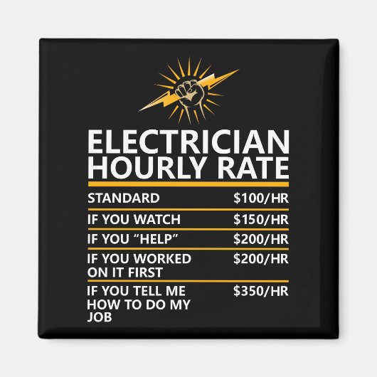Funny Electrician Hourly Rate Table Humor Gift マグネット (正面)