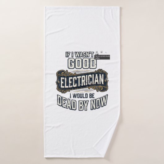 Funny Electrician Vintage Engraving Quote Design バスタオル (バスタオル)