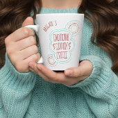 Funny Emotional Support Coffee カフェラテマグ