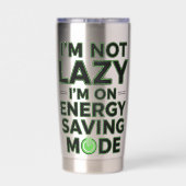 Funny Energy Saving Mode Lazy Humor Tumbler 保温保冷タンブラー (背面)