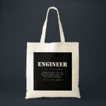 Funny Engineer Dictionary Definition トートバッグ<br><div class="desc">A funny Engineer Dictionary definition gift in support of all those Engineers! - "Engineer: Someone who does precision guesswork based on unreliable data provided by those of questionable knowledge."</div>