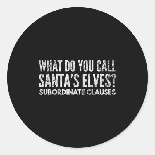 Funny Englieacher About Grammar And Christmas  ラウンドシール (正面)