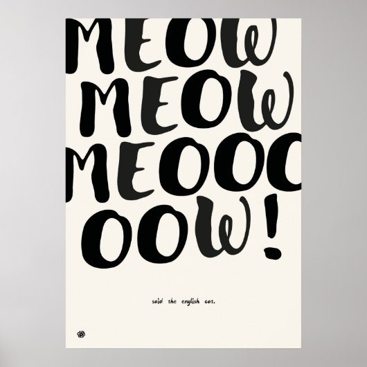 Funny English Cat Quote Art Print ポスター (正面)