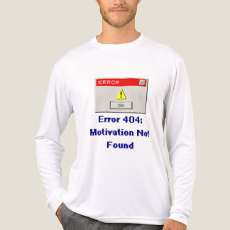 Funny Error 404 Motivation Not Found Retro T Shirt トライブレンドＴシャツ
