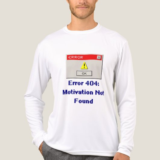 Funny Error 404 Motivation Not Found Retro T Shirt トライブレンドＴシャツ (正面)