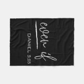 Funny Even If Daniel 3_18 Christian Religious  フリースブランケット (正面(横))