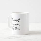 Funny Every Hour Happy Hour Retirement Gift コーヒーマグカップ (正面左)