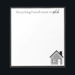 Funny "Everything I touch turns to sold" Realtor ノートパッド<br><div class="desc">This funny notepad is the perfect gift for any real estate agent. Encourage your favorite realtor (or yourself!) with the motivational quote "Everything I touch turns to sold." This black & white notepad features a mix of print & script fonts and a graphic of a house. The unlined design makes...</div>
