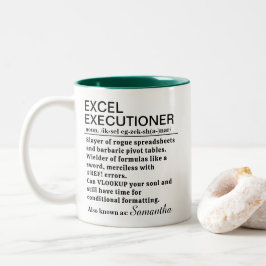 Funny Excel Executioner Definition Personalized ツートーンマグカップ