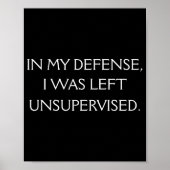 Funny Excuse Quote On The Back  ポスター (正面)