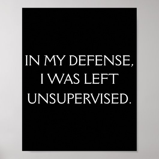 Funny Excuse Quote On The Back  ポスター (正面)