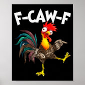 Funny F-awk-f Chicken F-caw-f Rooster Pun Retro ポスター (正面)