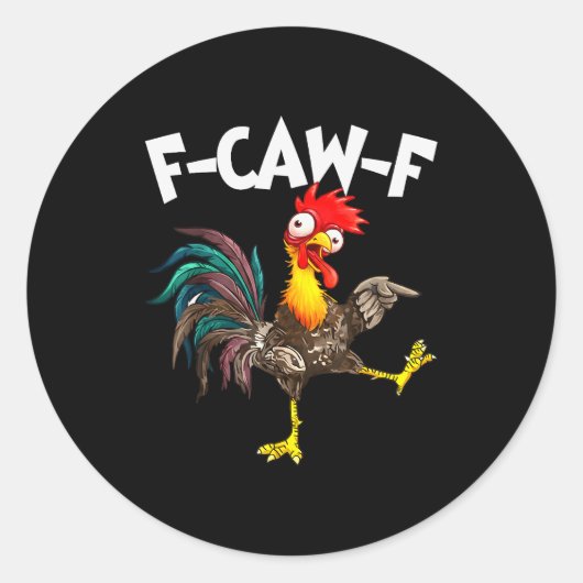 Funny F-awk-f Chicken F-caw-f Rooster Pun Retro ラウンドシール (正面)