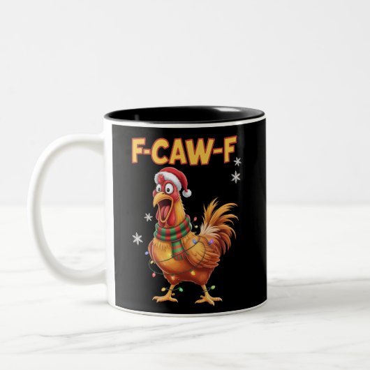Funny F Caw F Chicken Christmas Screaming Rooster  ツートーンマグカップ (左)