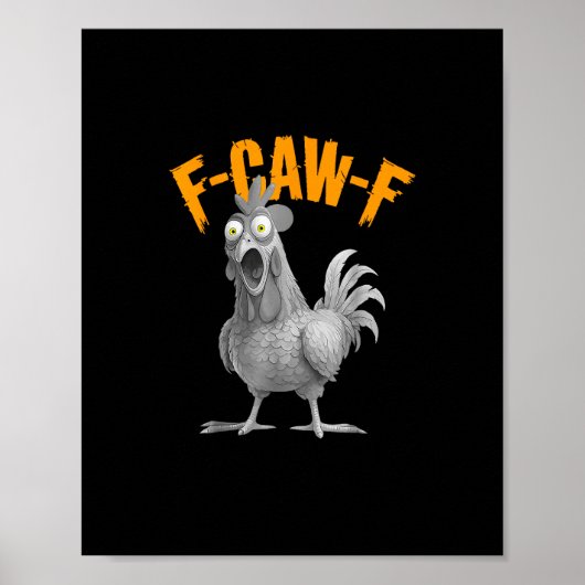 Funny F Caw F Chicken Classic Retro Style ポスター (正面)