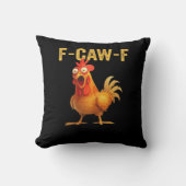 Funny F-Caw-F Chicken Creative Casual クッション (正面)