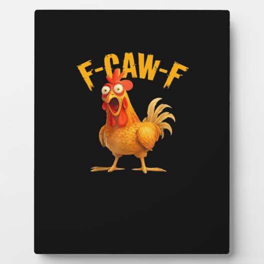 Funny F-Caw-F Chicken F-Caw-F Chicken Classic Cool フォトプラーク (正面)