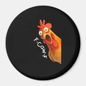 Funny F-Caw-F Chicken F-Caw-F Chicken Creative Cas マグネット (正面)
