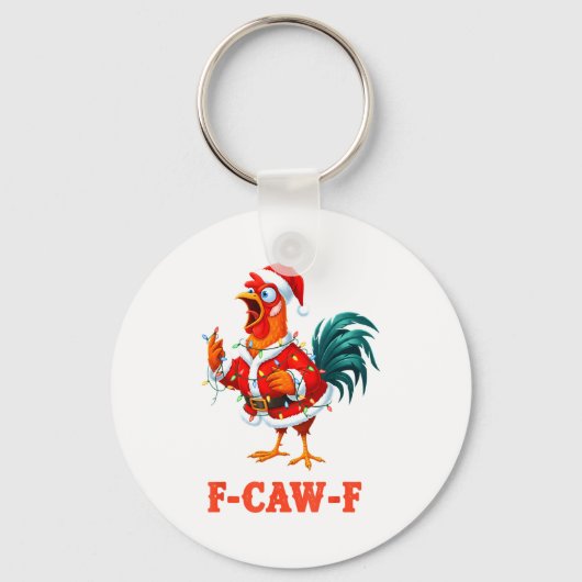 Funny F-caw-f Chicken Humor Santa Rooster Christma キーホルダー (正面)