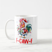 Funny F-caw-f Chicken Humor Santa Rooster Christma コーヒーマグカップ (左)