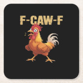 Funny F-Caw-F Chicken Retro Style スクエアペーパーコースター (正面)