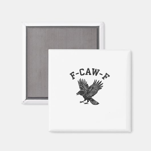 Funny F-Caw-F Crow Aesthetic Style マグネット (正面/裏面)