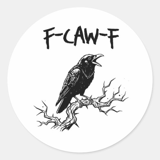 Funny F-Caw-F Crow Raven Pun ラウンドシール (正面)