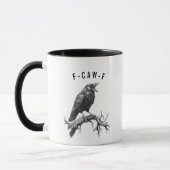 Funny F-Caw-F Crow Raven Pun Coffee Mug マグカップ (左)