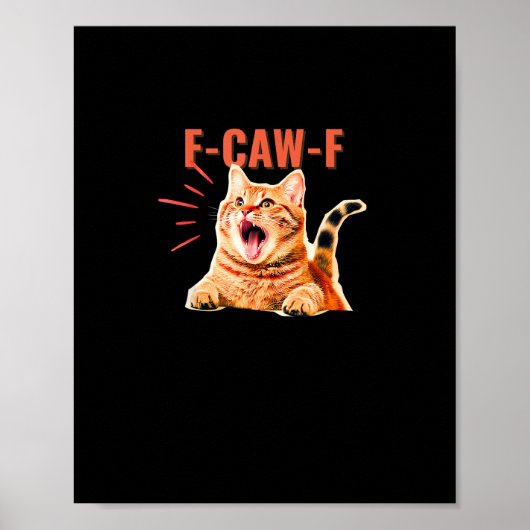 Funny F-Caw-F Graphic Sarcastic Trendy Unique ポスター (正面)