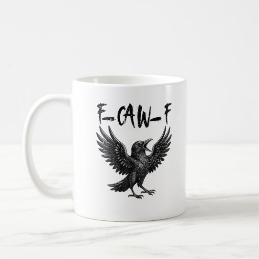 Funny F-Caw-F Raven Bird Cawing Graphic F-Caw-F Cr コーヒーマグカップ (左)