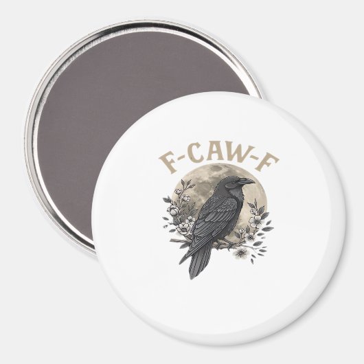 Funny F Caw F Raven Bird Saying Graphic Style マグネット (正面/裏面)