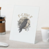 Funny F Caw F Raven Bird Saying Graphic Style 台座サイン (インサイチュ)
