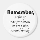 Funny family quote magnets novelty joke gifts マグネット (正面)