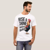 Funny Farm Humor Rise And Shine Mothercluckers Tシャツ (正面フル)