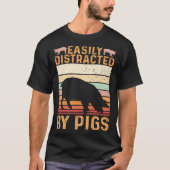Funny Farm Piglet Easily Distracted By Pigs Tシャツ (正面)
