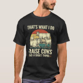 Funny Farmer Raising Beef Cows Forget Things Tシャツ (正面)