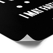 Funny Fart Don't Stand Toot Close I May Fart  ポスター (角)