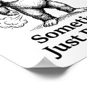 Funny Farting Bigfoot Cowboy Sometimes I Just Be F ポスター (角)