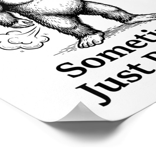 Funny Farting Bigfoot Cowboy Sometimes I Just Be F ポスター (角)