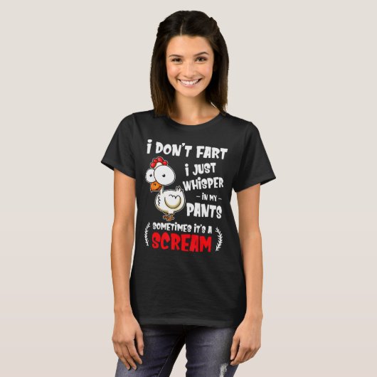 Funny Farting Chicken Lover I Dont Fart I Whisper  Tシャツ (正面フル)