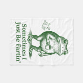 Funny Farting Frog Fart Joke Sometimes I Just Be F フリースブランケット (正面(横))