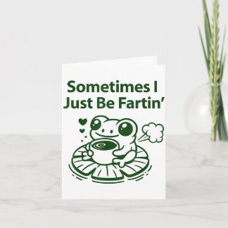 Funny Farting Frog Froglet Fart Sometimes I Just B カード